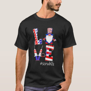 Camiseta Amor Esfrega Vida Enfermeira Gnomos 4 De Julho Ame