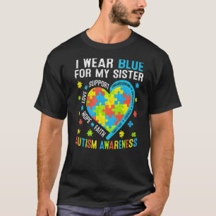 Camiseta Amor Esperança Veste Azul Para Minha Irmã Awarenes