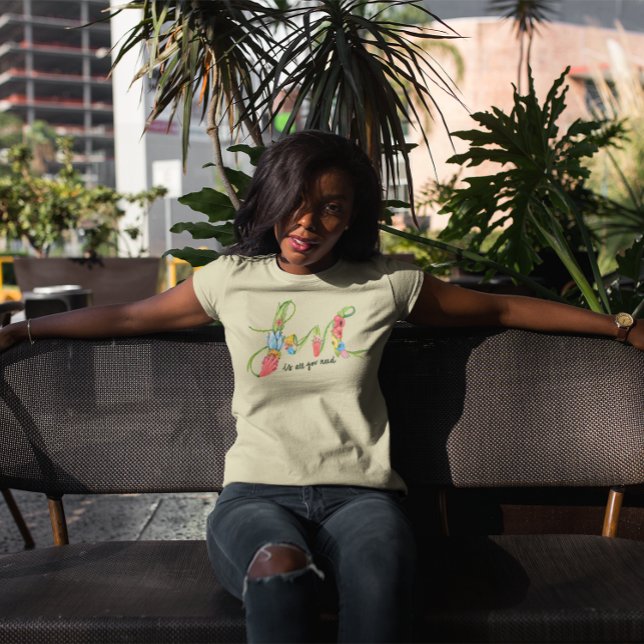 Camiseta Amor Flores Tudo o que Você Precisa  (Criador carregado)