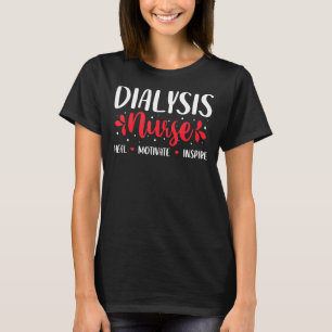 Camiseta Amor Inspire Heal Dialise Enfermeira Médica Health