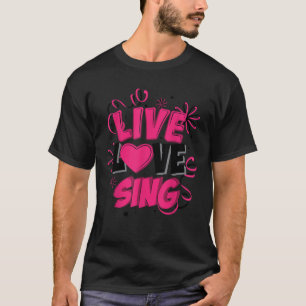 Camiseta Amor legal Ao Vivo Cantando Engraçado Lidera Músic