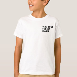 Camiseta amor louco pela minha mãe tee