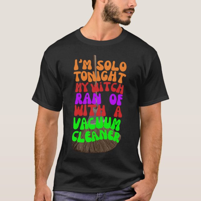 Camiseta Amor Louco Perdido: Bruxas Andam Vazias No Dia das (Frente)