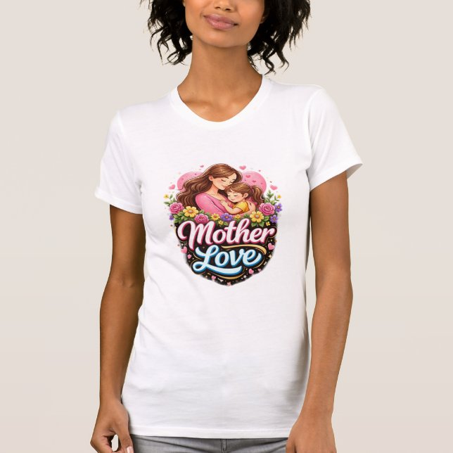 Camiseta amor materno  (Frente)