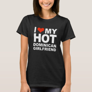 Camiseta Amor Minha Namorada Dominicana Gostosa Dia dos Nam