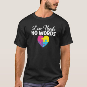 Camiseta Amor Não Precisa de Palavras Conscientização do Au