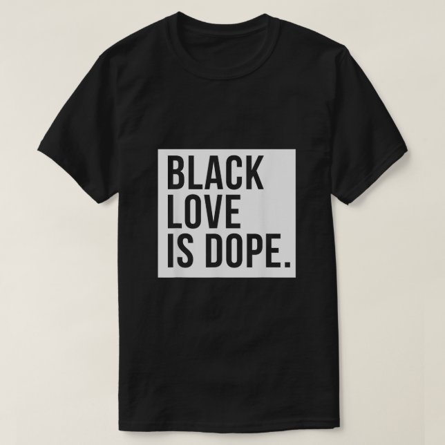Camiseta Amor Negro É Dope (Frente do Design)