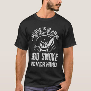 Camiseta Amor No Ar Não Que Churrasco Fumar Não Mente Churr