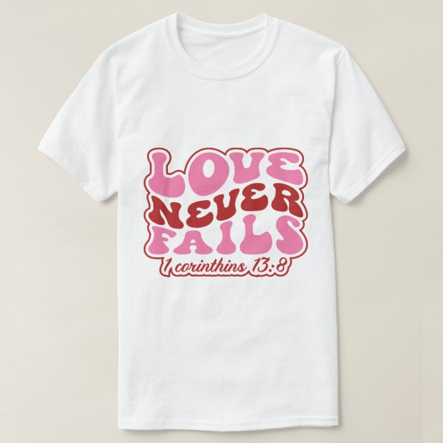 Camiseta Amor Nunca Falha 1 Corinto 138 (Frente do Design)