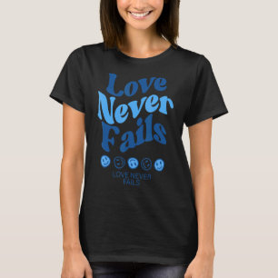 Camiseta Amor Nunca Falha Positividade Cita Palavras Estéti