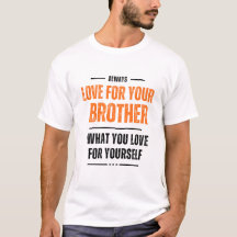 Amor Por Irmão O Que Você Ama A Si Mesma T-Shirts