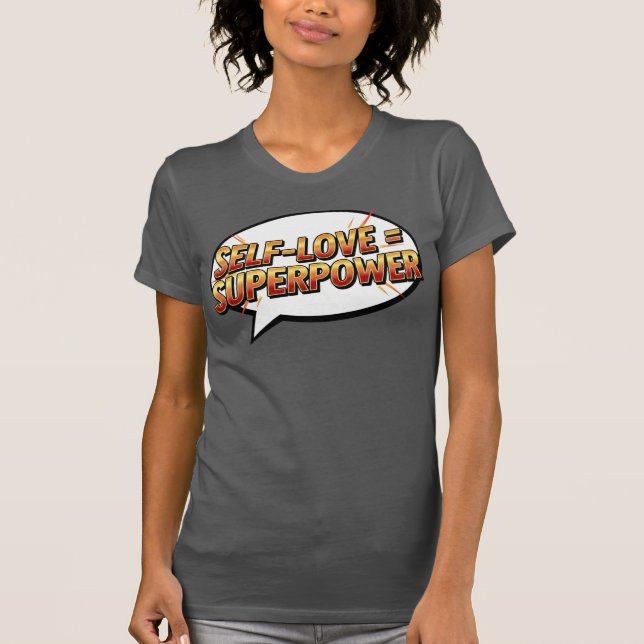 Camiseta Amor-Próprio = Superpoder – Empoderamento em Quadr (Frente)