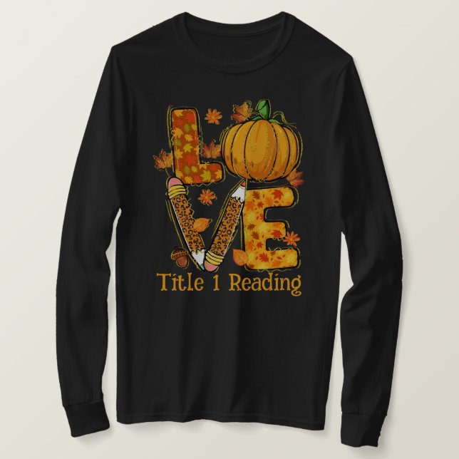 Camiseta AMOR Queda tema Título 1 professor de leitura (Frente do Design)
