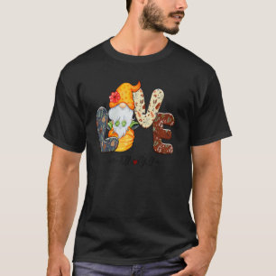 Camiseta Amor Queda Todos Vocês Gnomo Queda Fall Autumn Pum