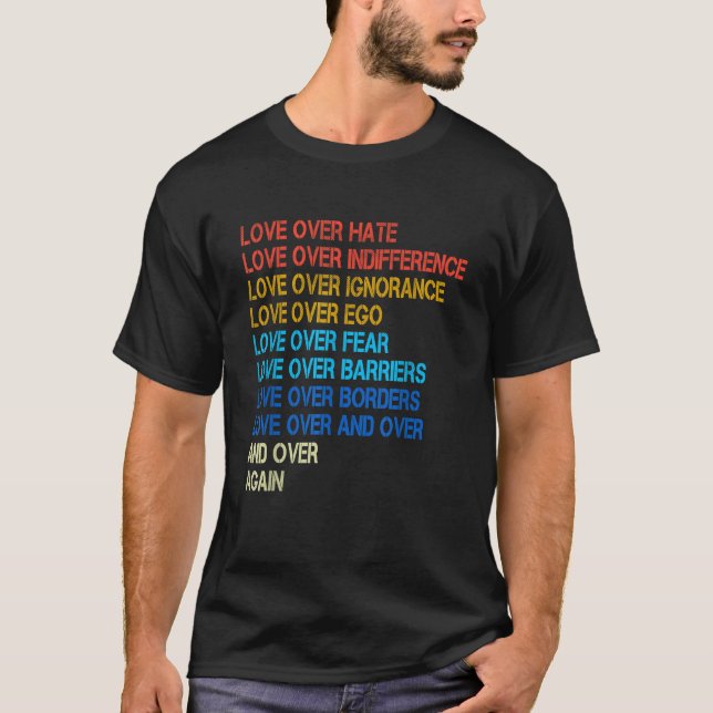 Camiseta Amor Sobre Ódio Ama Maior Que Ódio (Frente)