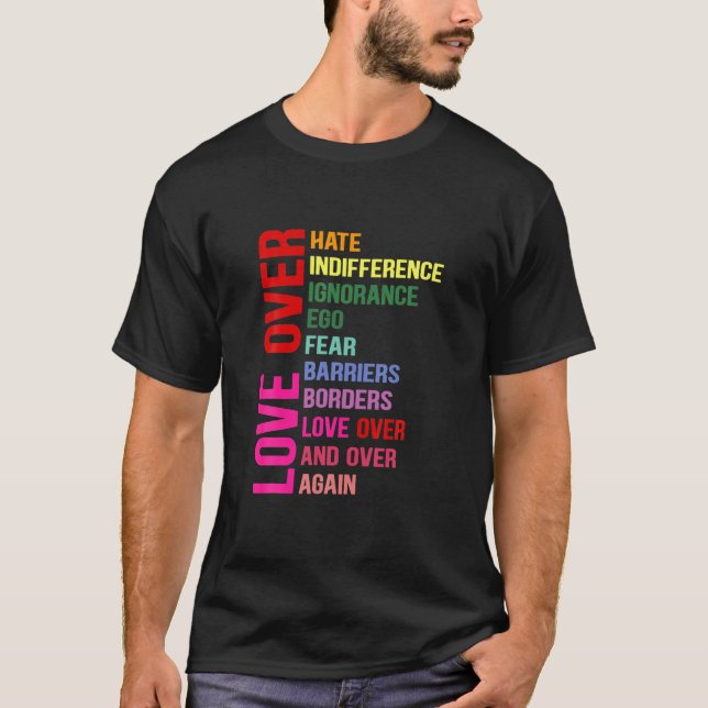 Camiseta Amor Sobre Ódio Amor Por Indiferença Shirt (Frente)
