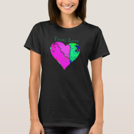 CAMISETA AMOR TÓXICO