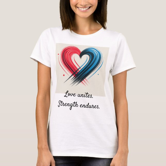 Camiseta Amor Une T-Shirt - Coração Negrito com Mensagem de (Frente)