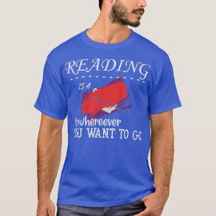 Camiseta Amorador engraçado de livros dizendo Ler é um ingr