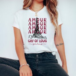 Camiseta Amour City of Love Paris – Eiffel Tower