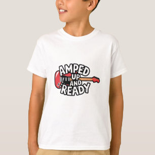 Camiseta Amped Up and Ready (Ativado e Pronto)