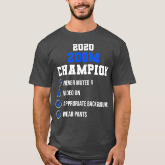 Camiseta Ampliando o campeão de zoom de 2020