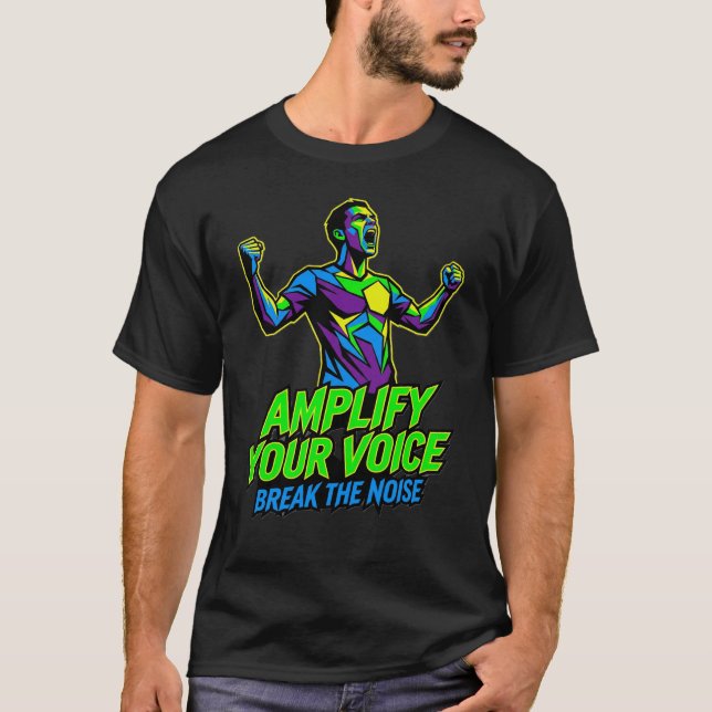 Camiseta Amplify Your Voice - Ousada Rua Motivacio (Frente)