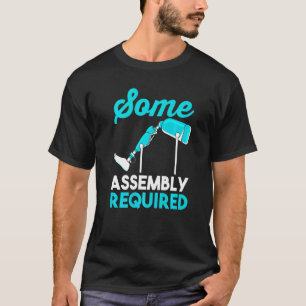 Camiseta Amputação Engraçada Na Perna Amputação Algum Req D