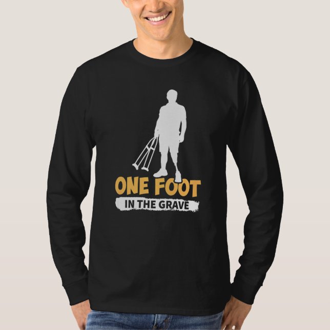 Camiseta Amputation One Foot In The Grave   (Frente)
