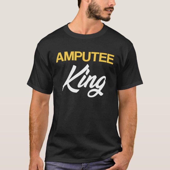 Camiseta Amputee Humor King Fun Leg Arm Funny Recovery Gift (Frente)