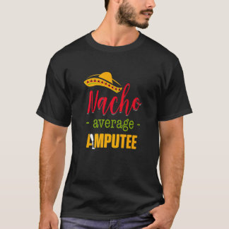 Camiseta Amputee Humor Nacho Arm  Recovery  3