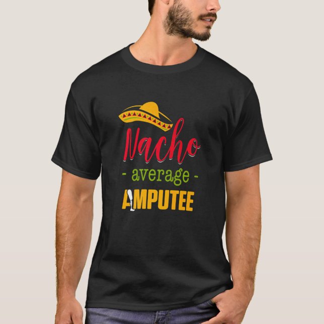 Camiseta Amputee Humor Nacho Arm  Recovery  3 (Frente)