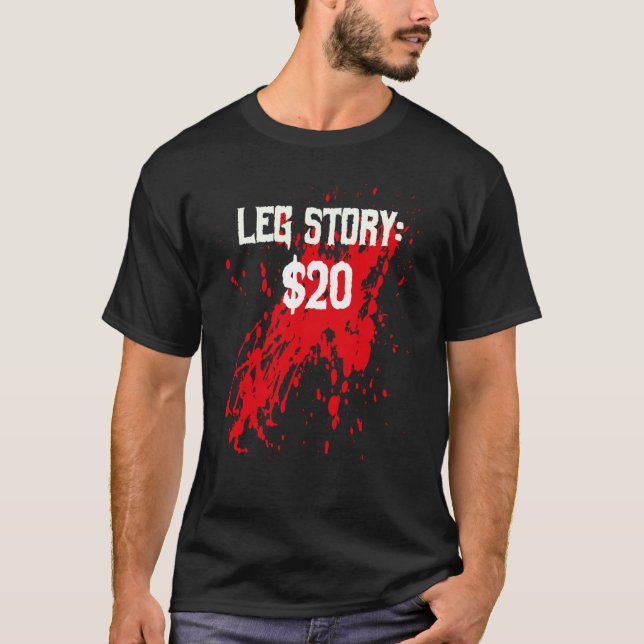 Camiseta Amputee Leg Story Amputation Surgery Humor Joke (Frente)