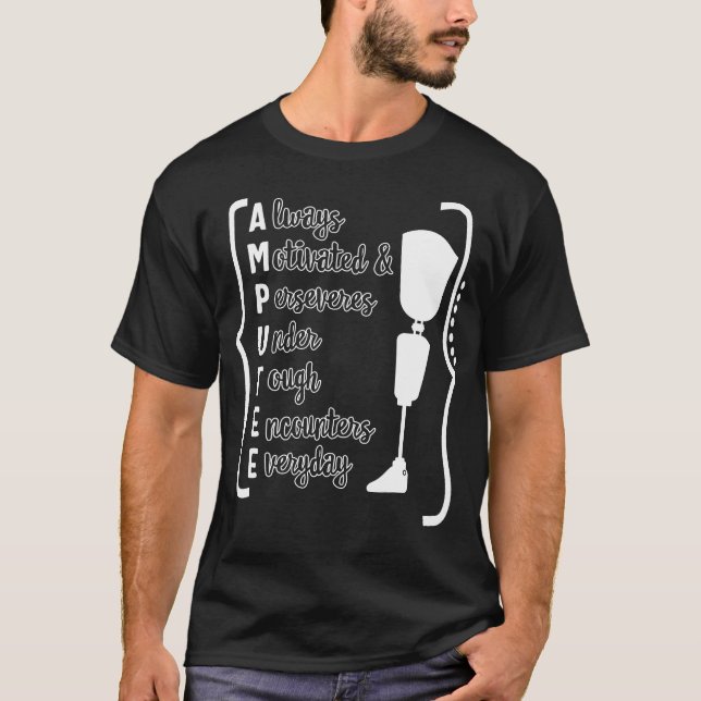 Camiseta Amputee Sempre Motivado E Persevera Camisa, (Frente)