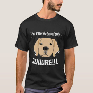 Camiseta Amusando O Retriever De Ouros Não O Chefe De Mim