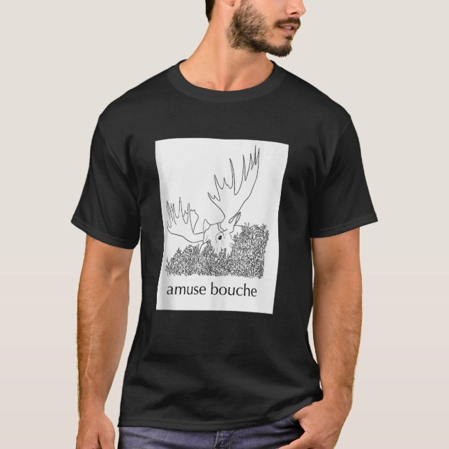 Camiseta Amuse Bouche ou Moose Bush Witty Fine Dinat (Frente)