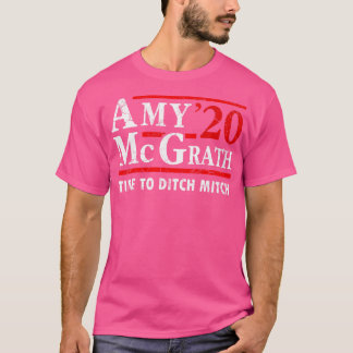 Camiseta Amy McGrath 2020 Hora Das Eleições Para Ditch Mitc