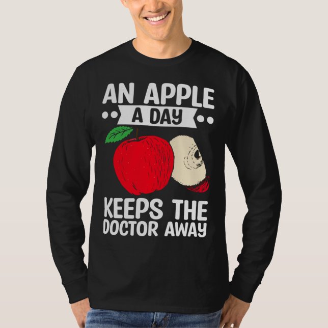 Camiseta An Apple A Day Keeps The Doctor Away Fruit Picker (Frente)