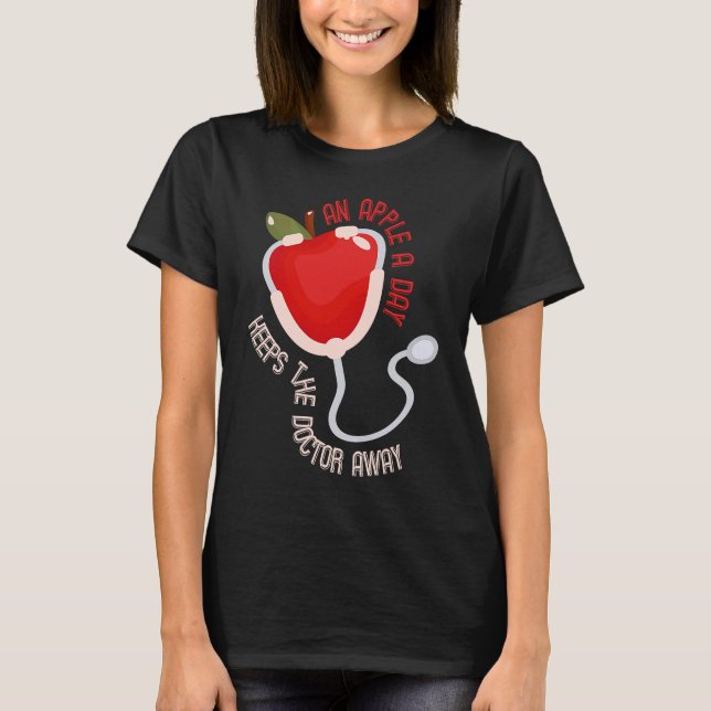 Camiseta An Apple A Day Keeps The Doctor Away Healthy Vegan (Frente)