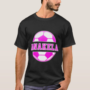 Camiseta Anakela Nome Meninas Futebol Jogue Futebol Fã de E