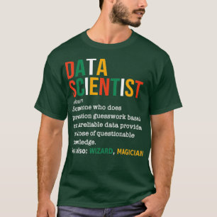 Camiseta Analista de Dados Engraçado de Definição de Cie