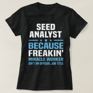 Camiseta Analista de Semente