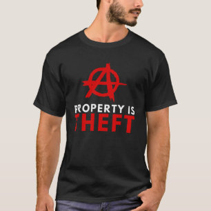 Camiseta Anarquismo Anarquista Propriedade é Roubo Proprie