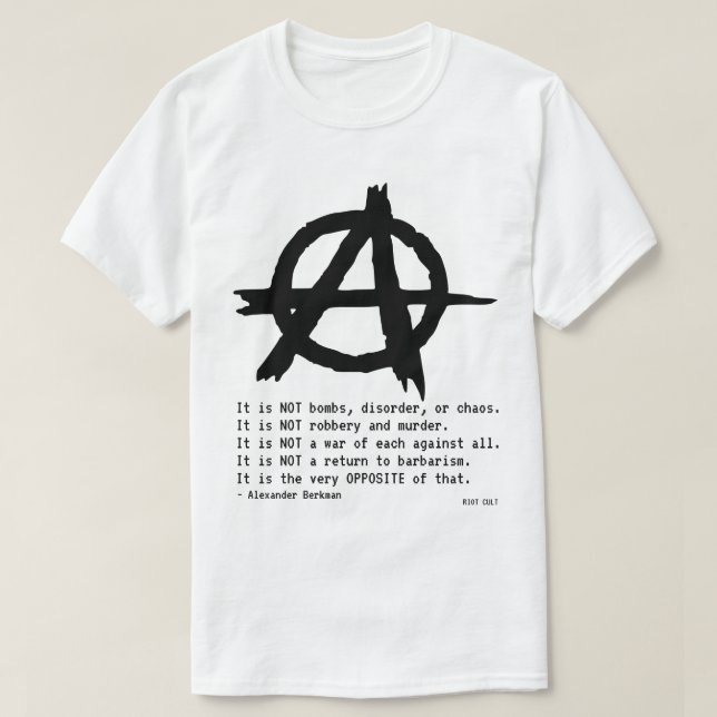 Camiseta Anarquista Alexander Berkman O Que É Uma Citação A (Frente do Design)