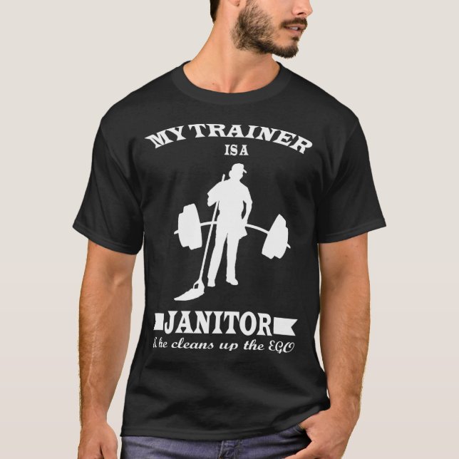 Camiseta Anatoly My Trainer Is Janitor Funny Gym Prank  (Frente)