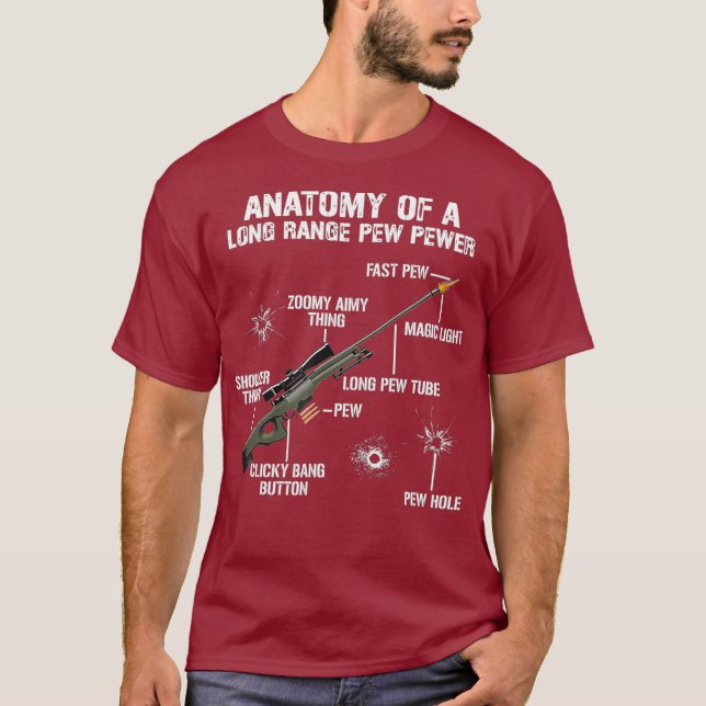 Camiseta Anatomia De Uma Arma De Atirador Engraçado De Pew  (Frente)