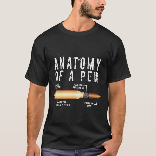 Camiseta Anatomia De Uma Bala Engraçada Pew Anatomy Profess (Frente)