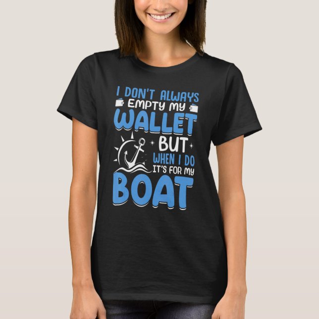 Camiseta Anchor Design With Saying For Captain Pontoon Moto (Frente)