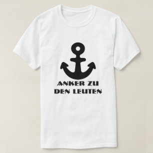 Camiseta Anchor e texto alemão Anker zu den Leuten