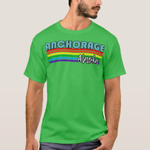 Camiseta Anchorage Alaska Pride Anchorage LGBT Gift LGBTQ